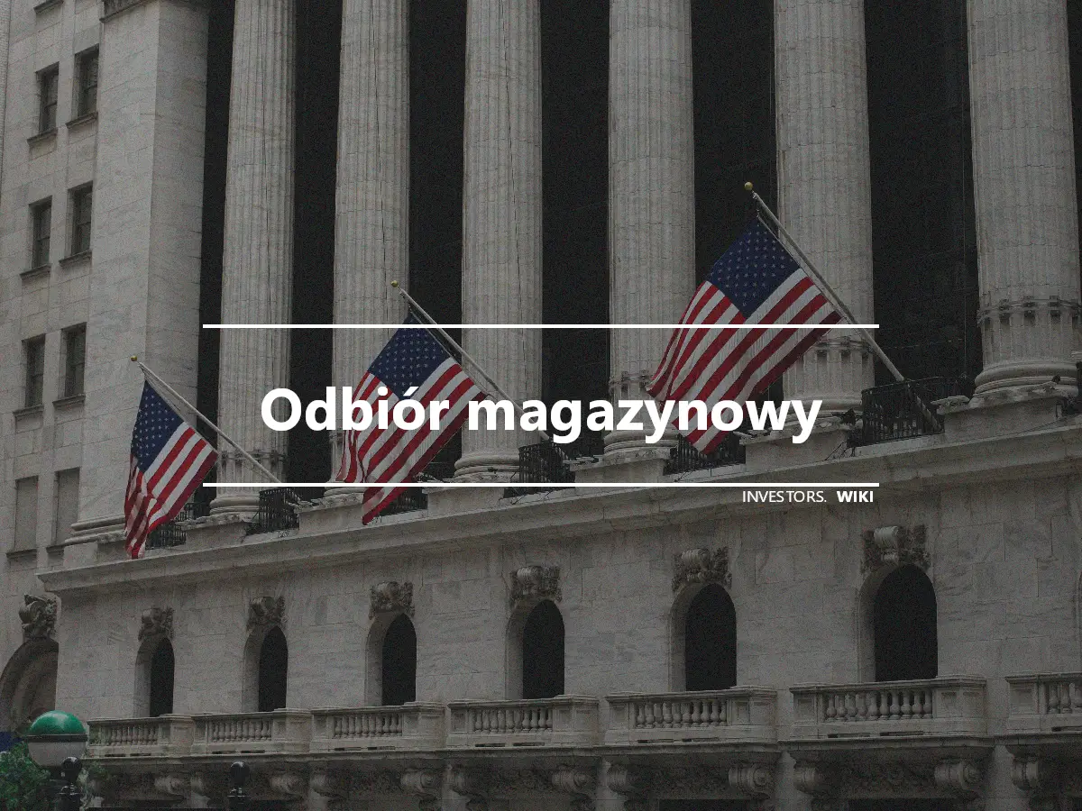 Odbiór magazynowy