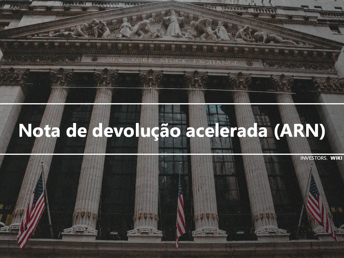 Nota de devolução acelerada (ARN)