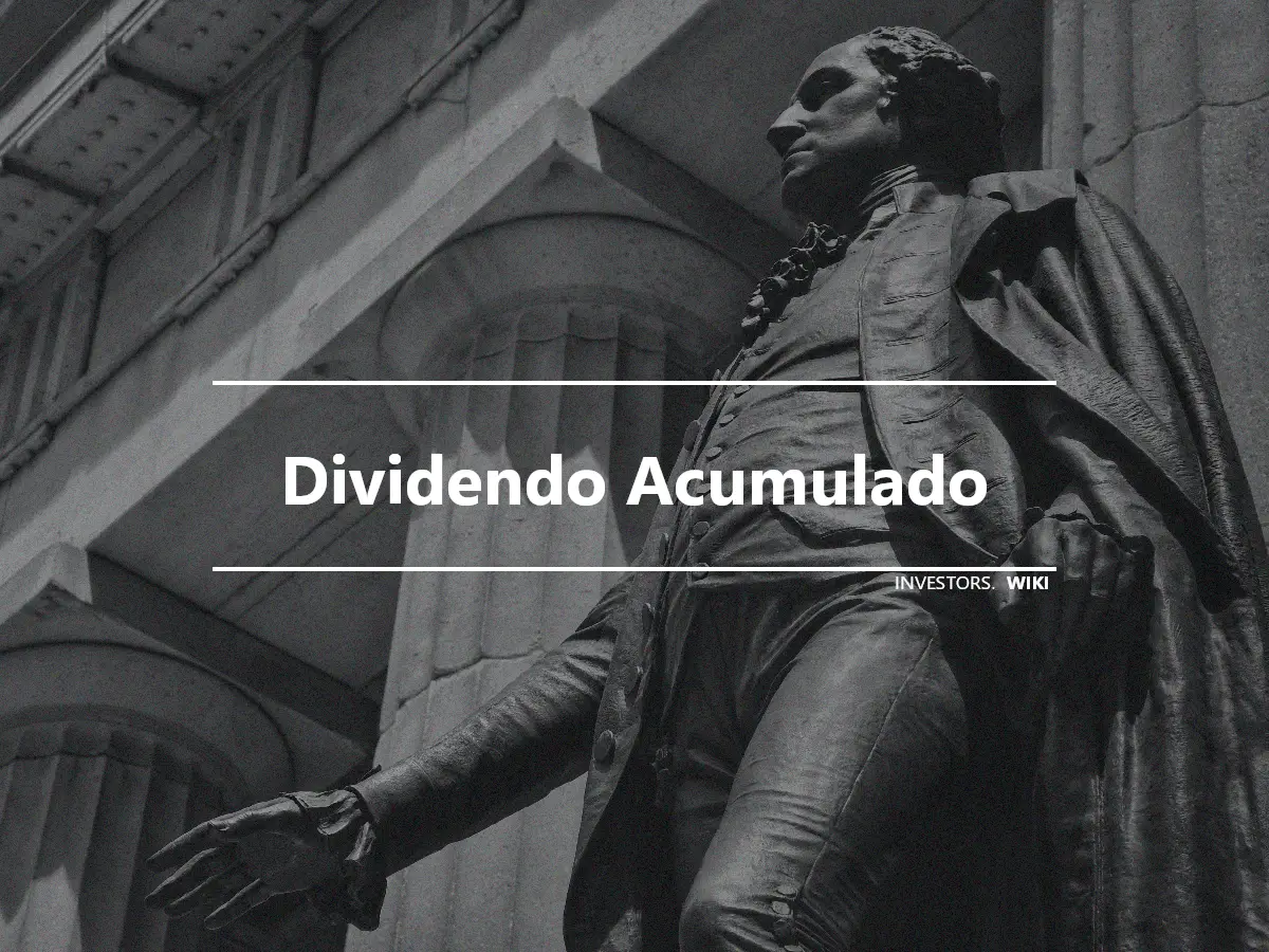 Dividendo Acumulado