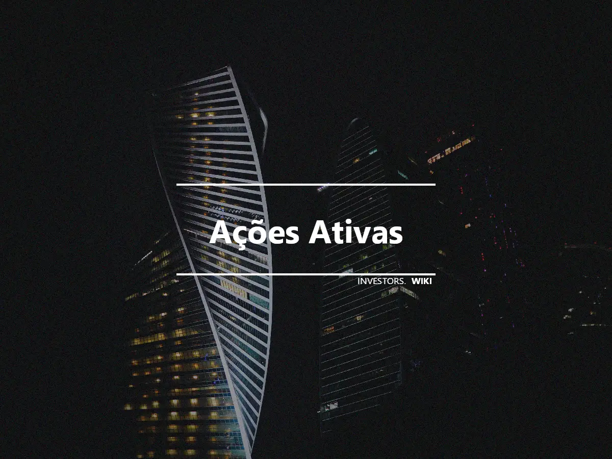 Ações Ativas