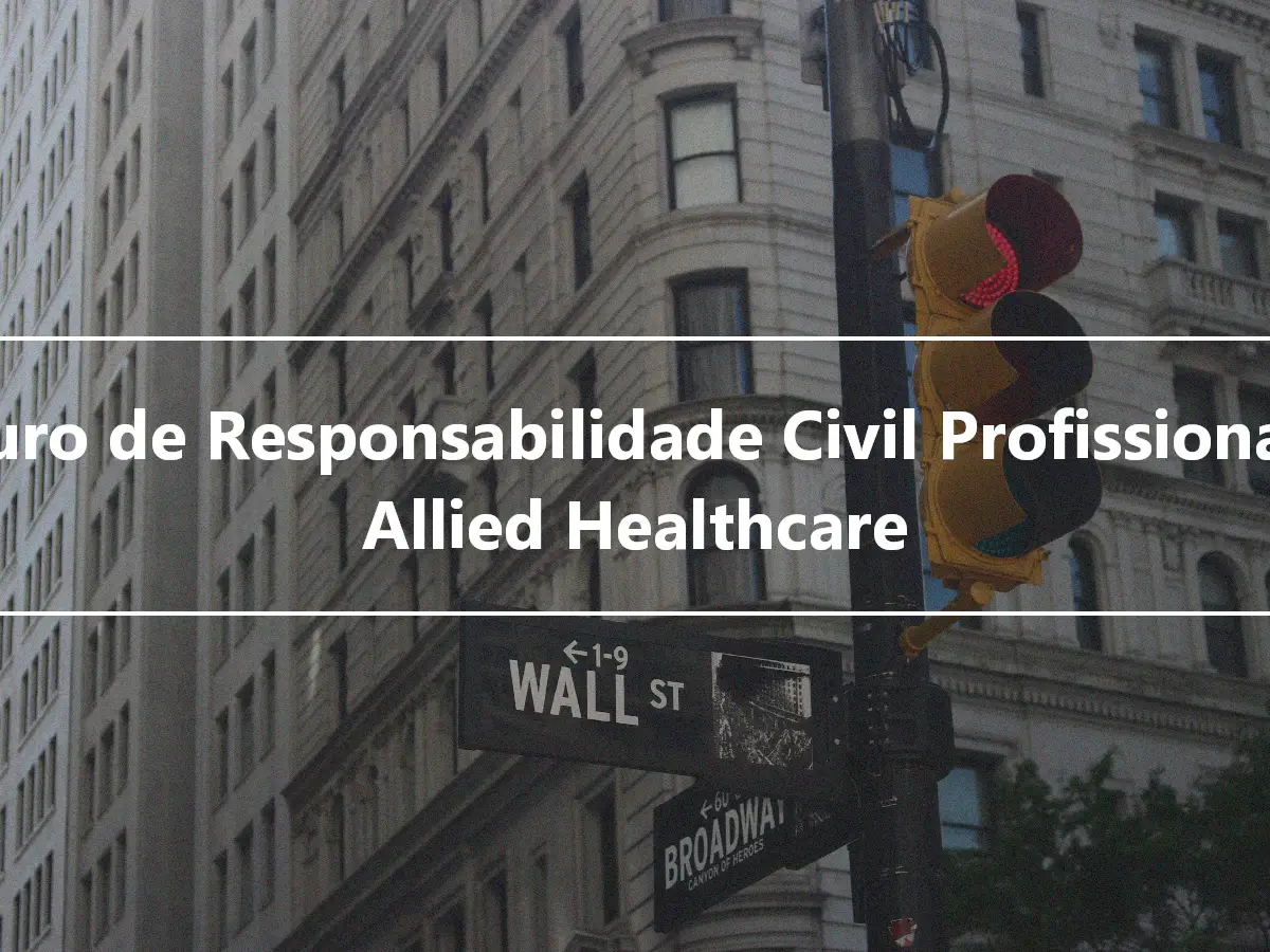 Seguro de Responsabilidade Civil Profissional da Allied Healthcare