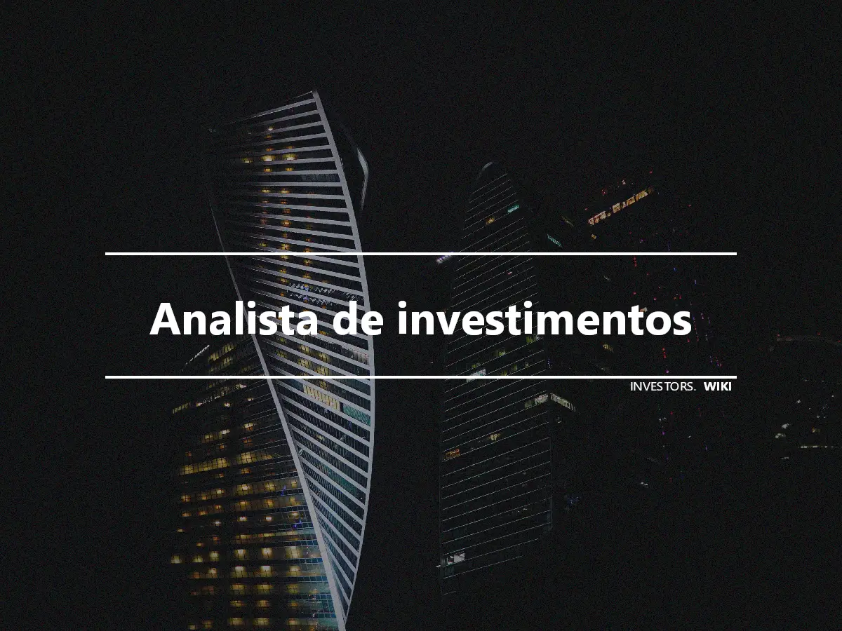 Analista de investimentos