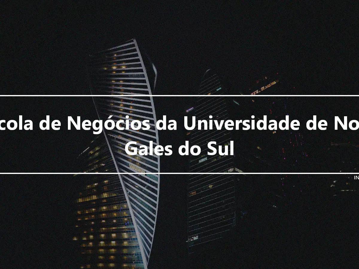 Escola de Negócios da Universidade de Nova Gales do Sul