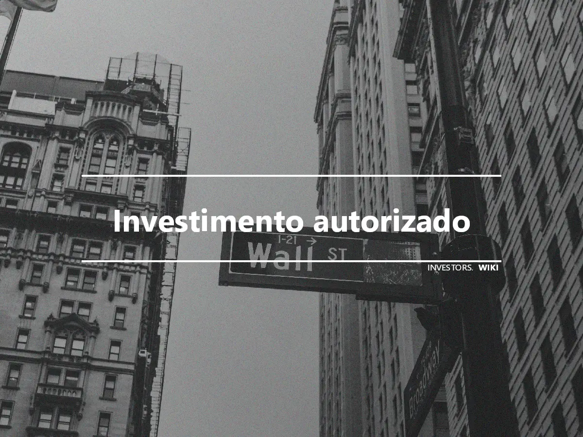 Investimento autorizado