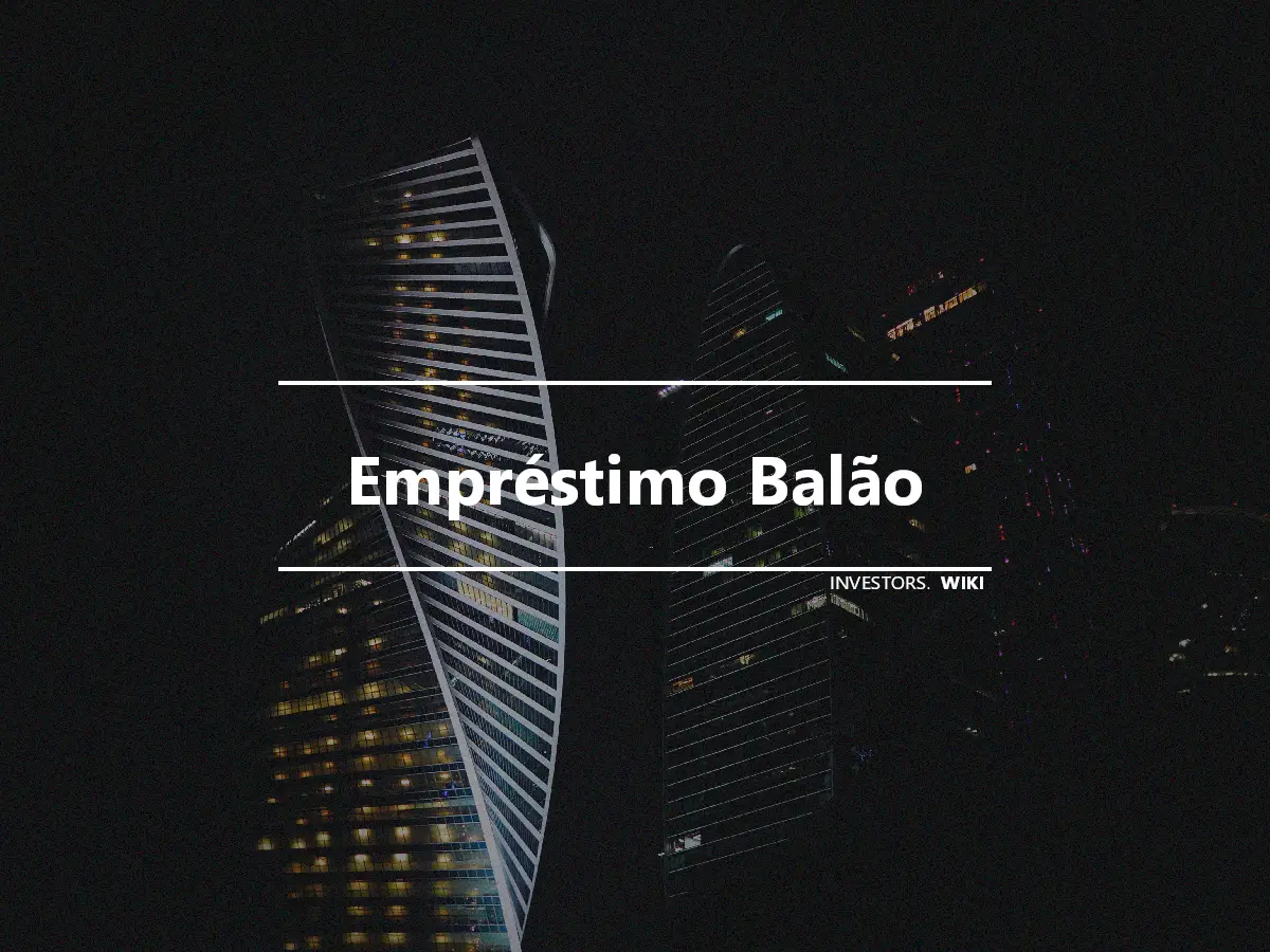 Empréstimo Balão