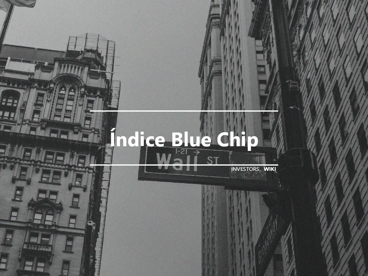 Índice Blue Chip