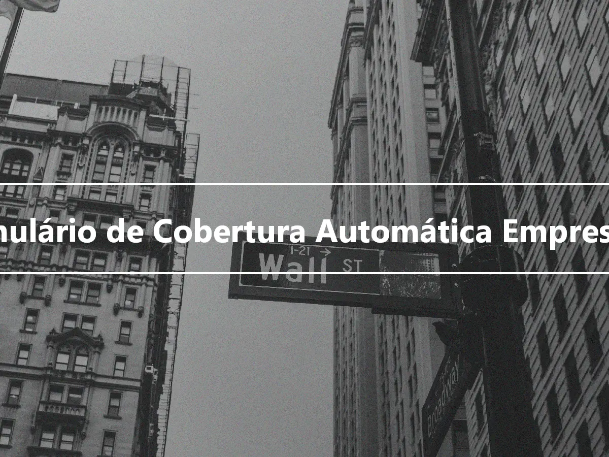 Formulário de Cobertura Automática Empresarial