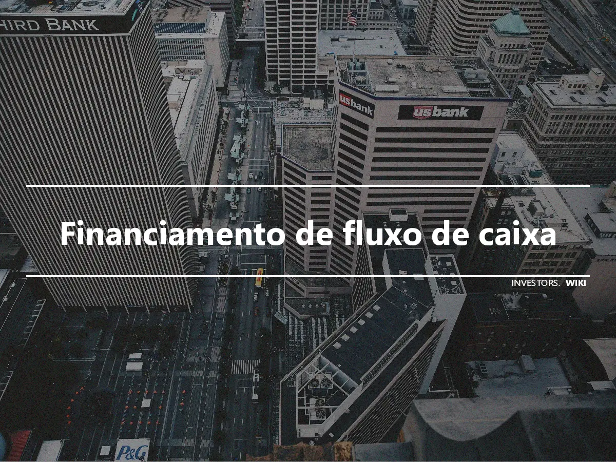 Financiamento de fluxo de caixa