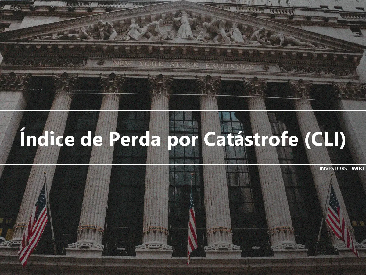 Índice de Perda por Catástrofe (CLI)