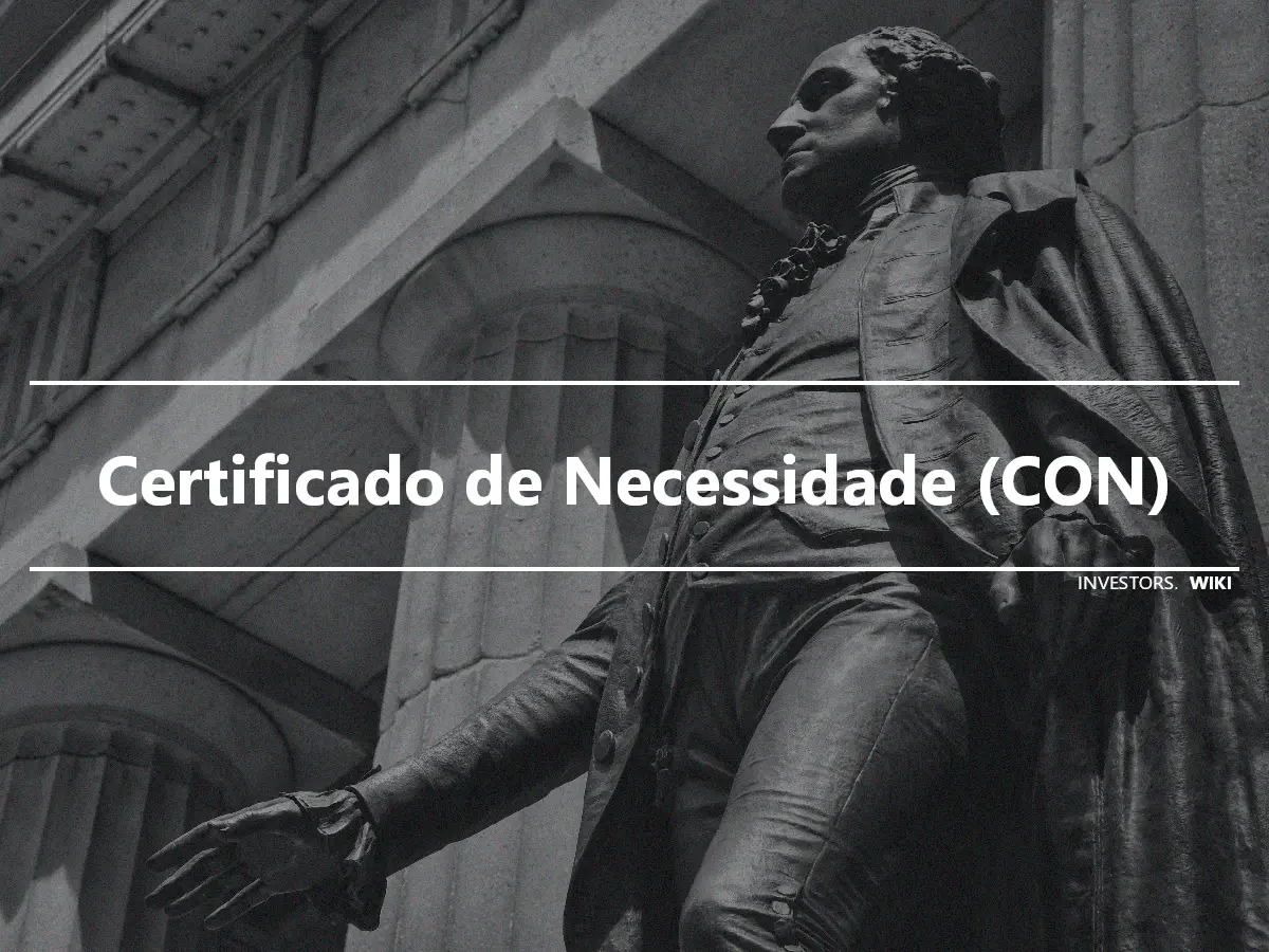 Certificado de Necessidade (CON)