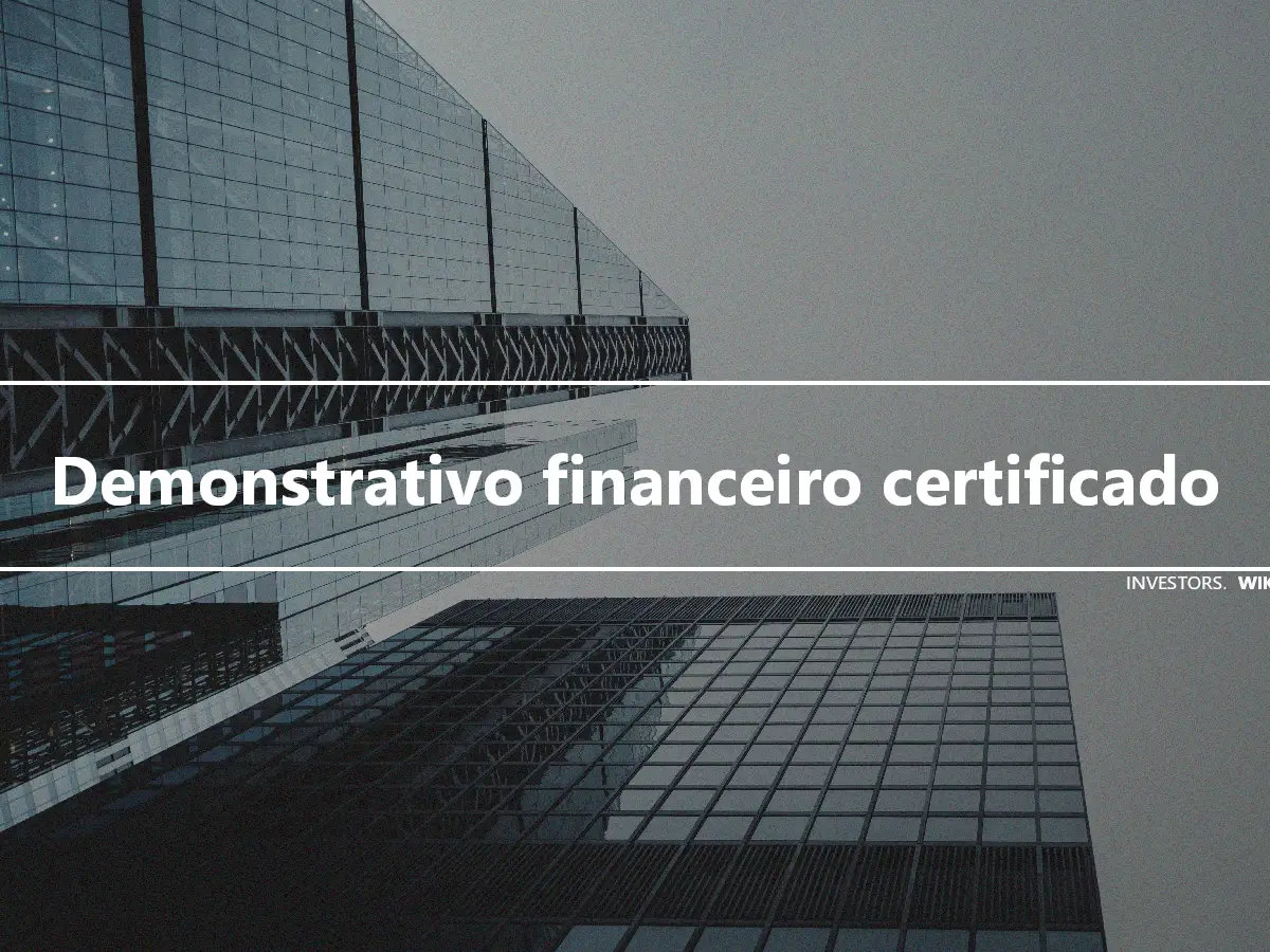 Demonstrativo financeiro certificado