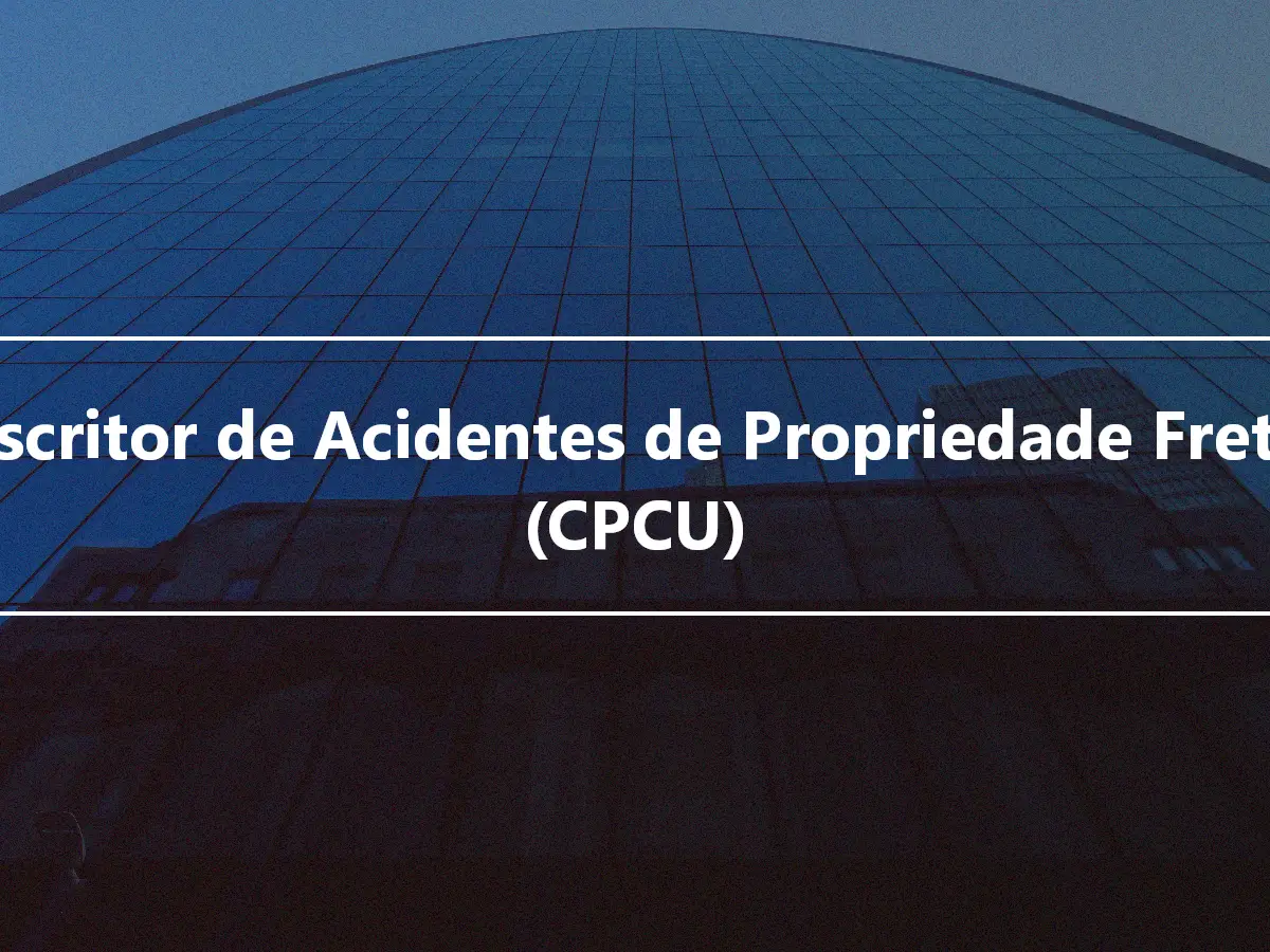 Subscritor de Acidentes de Propriedade Fretado (CPCU)