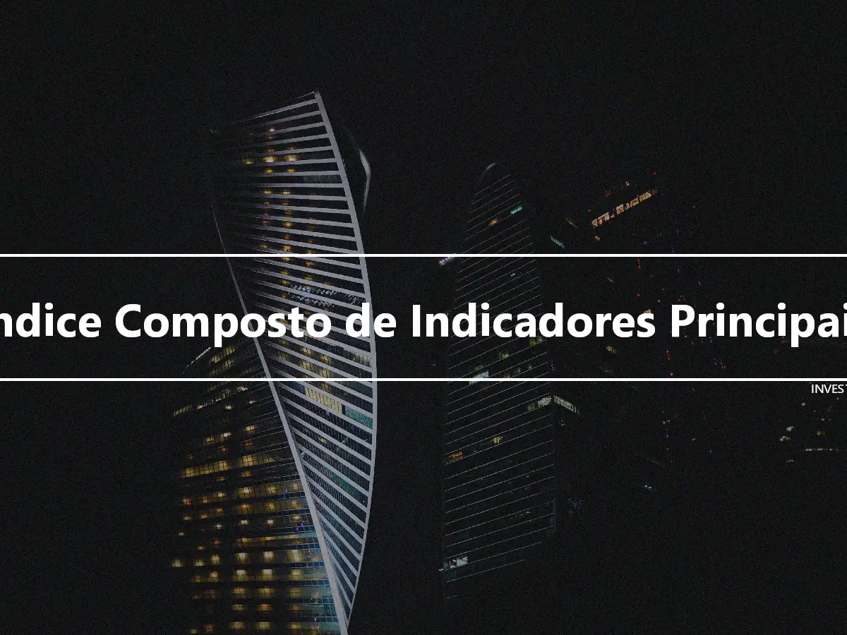 Índice Composto de Indicadores Principais