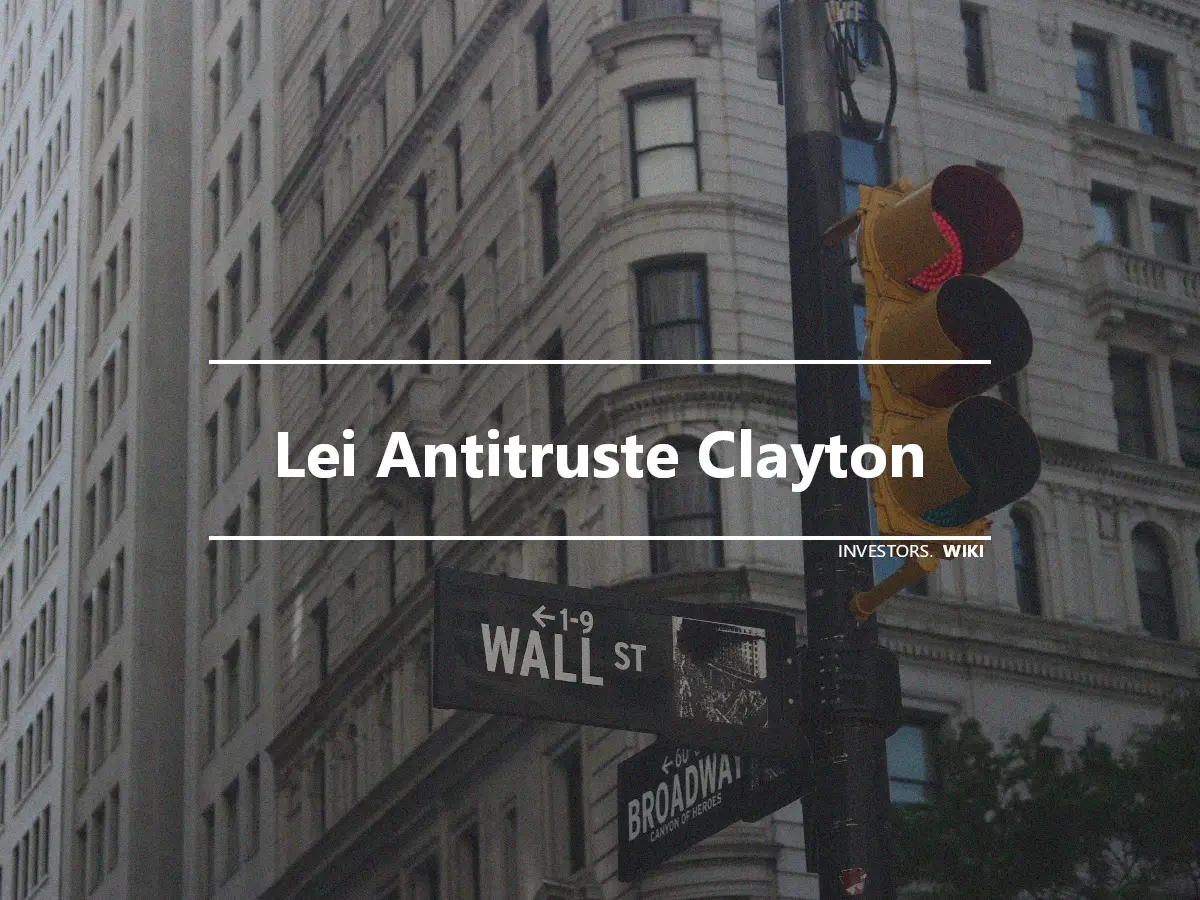 Lei Antitruste Clayton