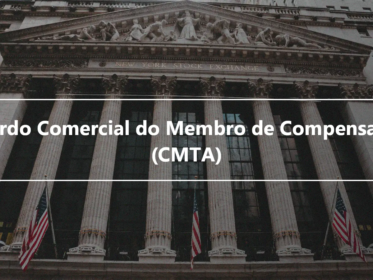 Acordo Comercial do Membro de Compensação (CMTA)