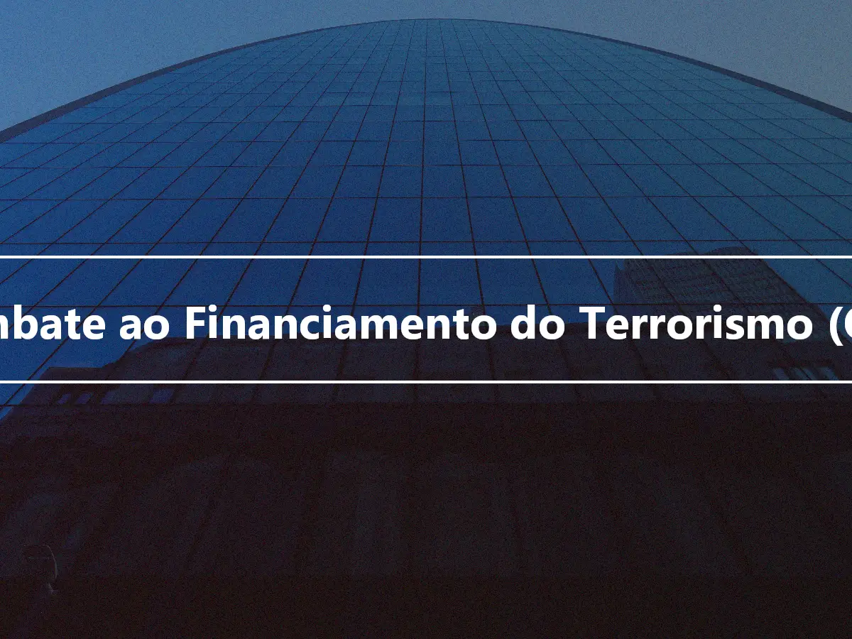 Combate ao Financiamento do Terrorismo (CFT)