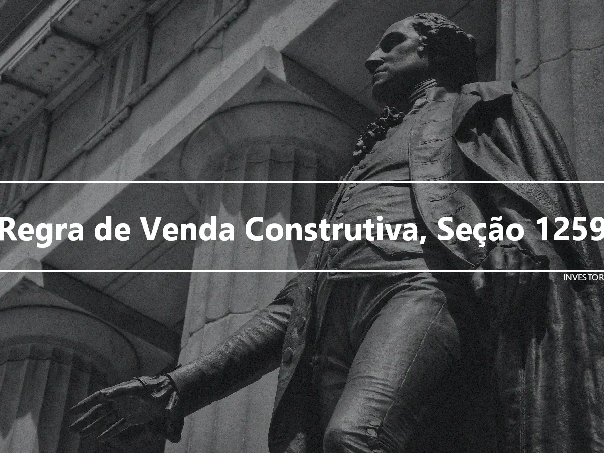 Regra de Venda Construtiva, Seção 1259