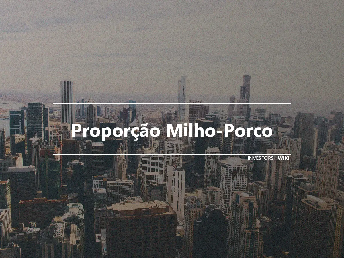 Proporção Milho-Porco