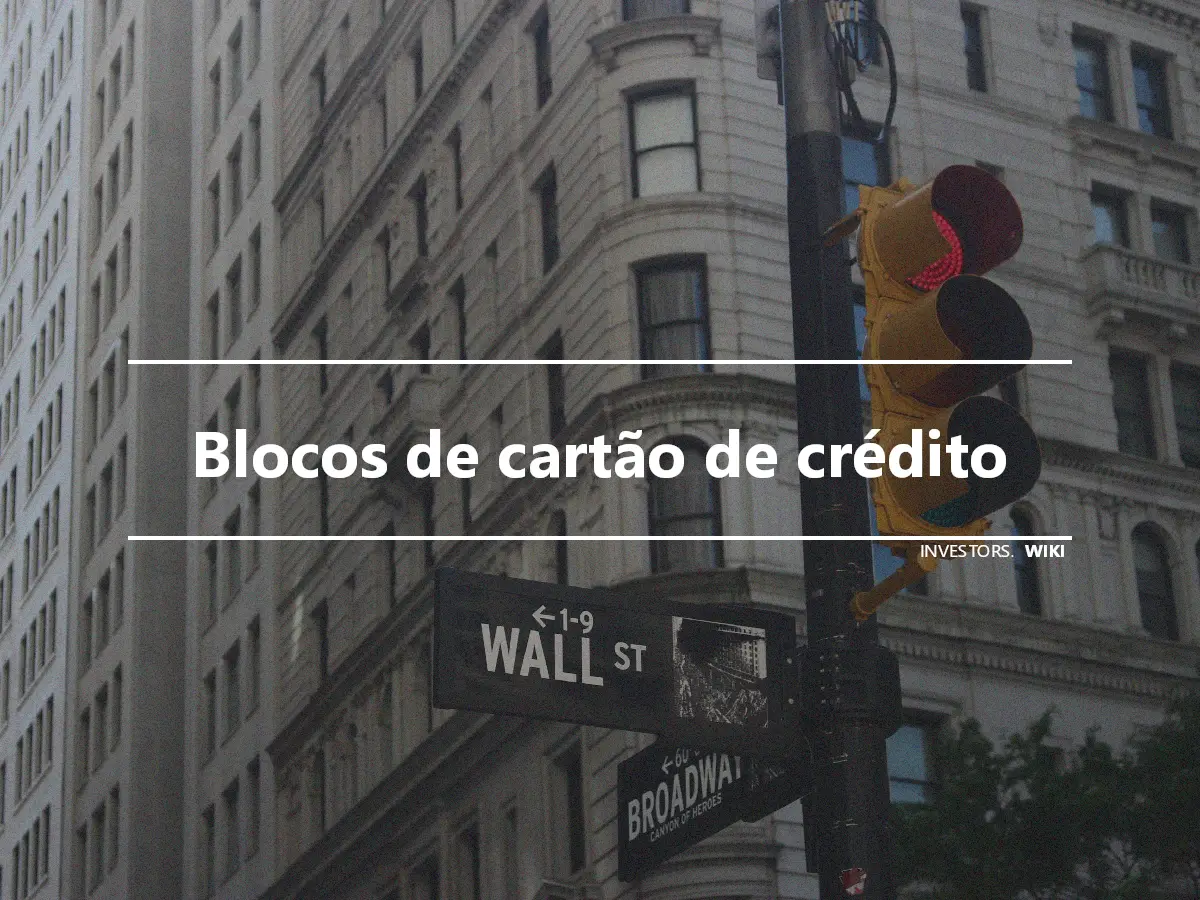 Blocos de cartão de crédito