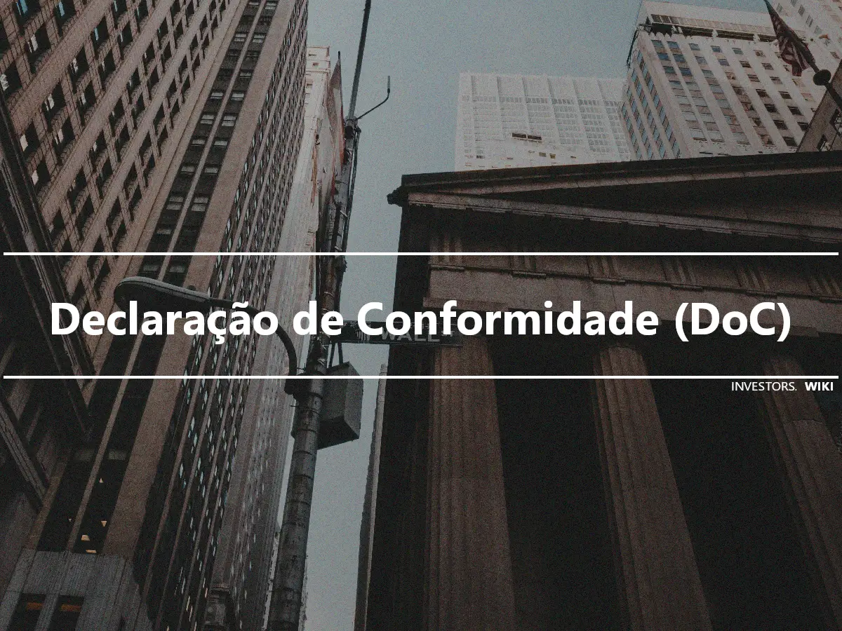 Declaração de Conformidade (DoC)