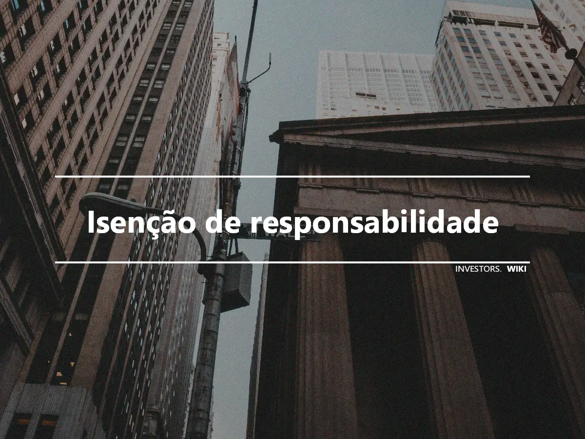 Isenção de responsabilidade