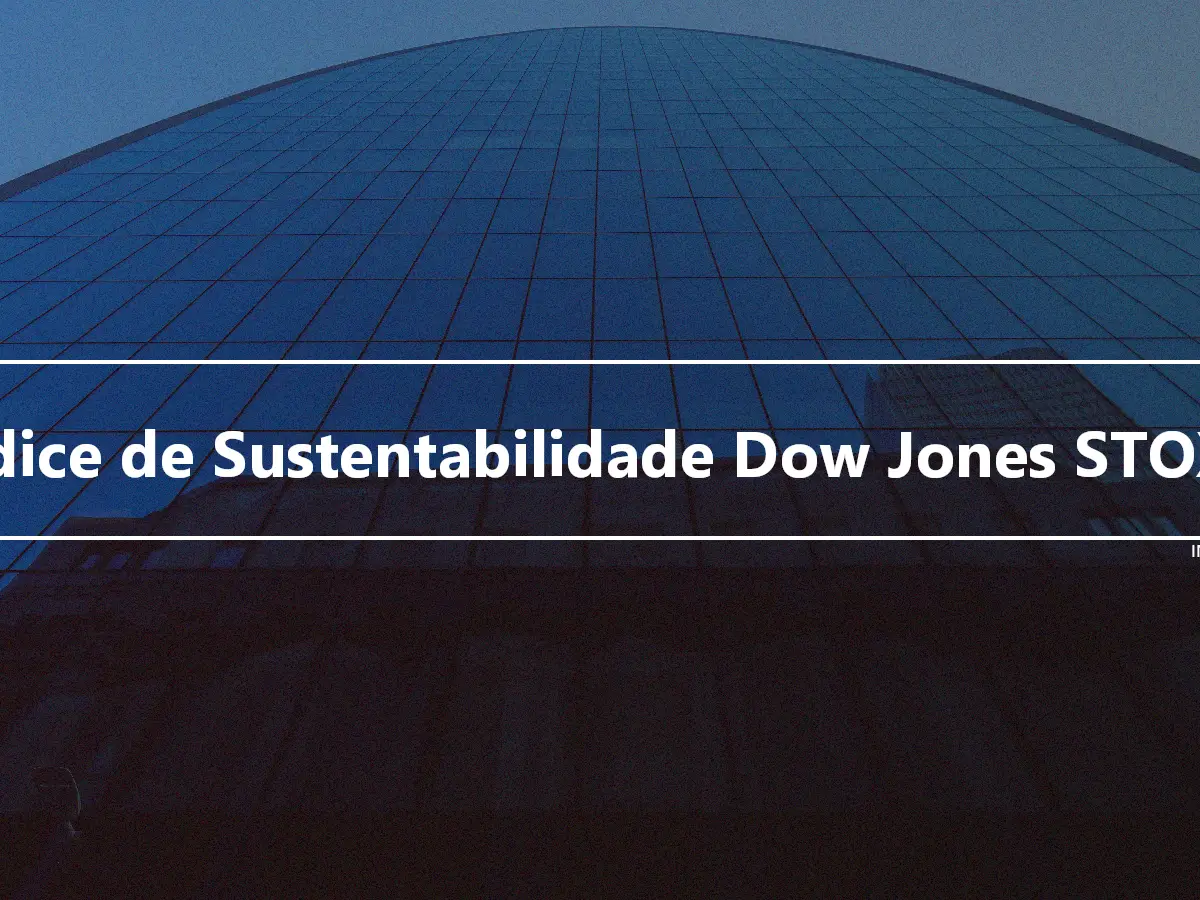 Índice de Sustentabilidade Dow Jones STOXX