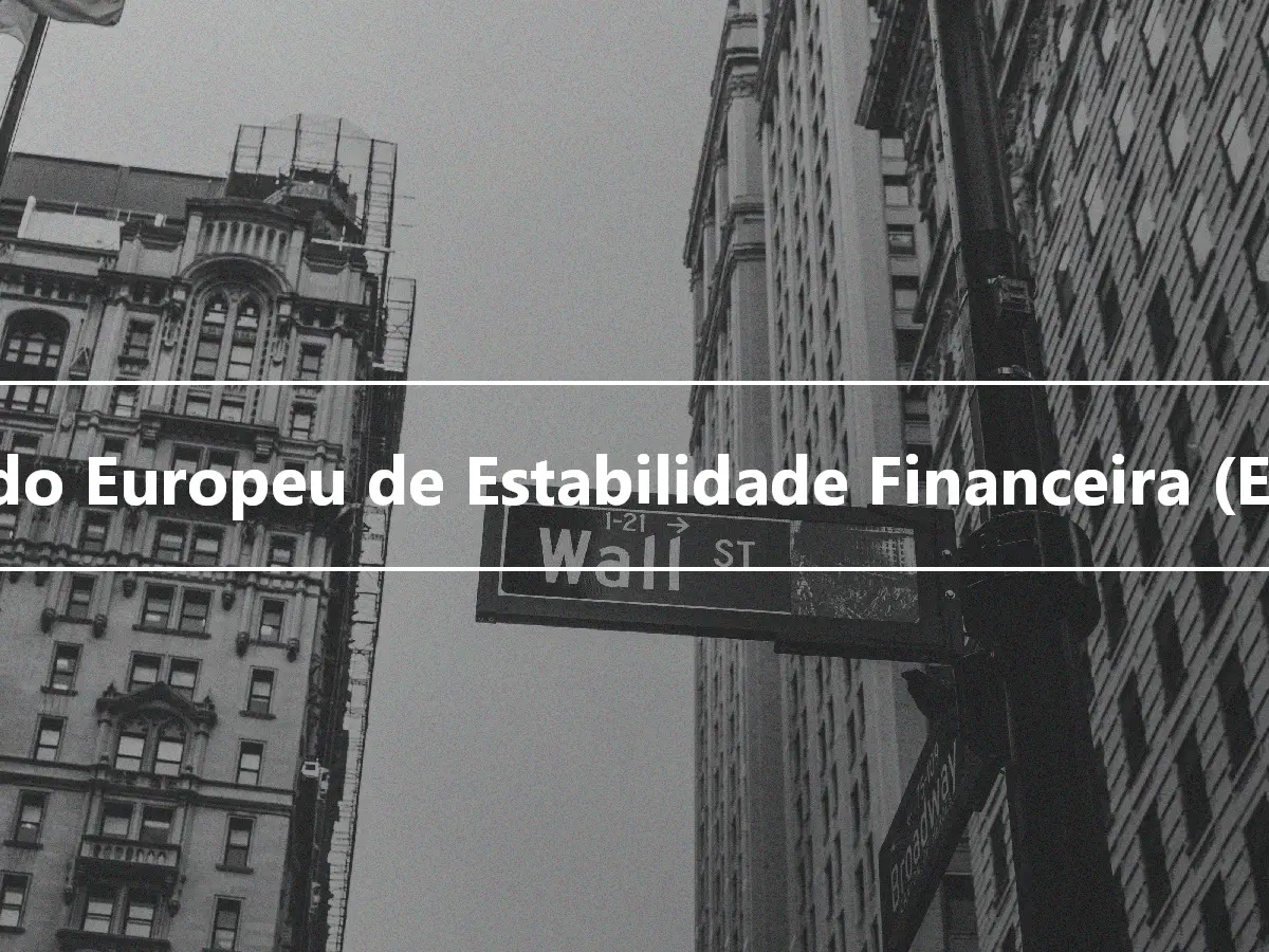 Fundo Europeu de Estabilidade Financeira (EFSF)