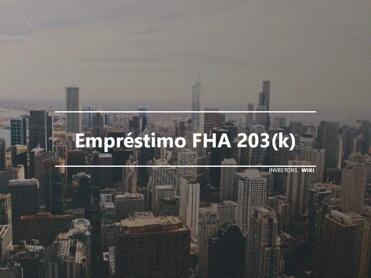 Empréstimo FHA 203(k)