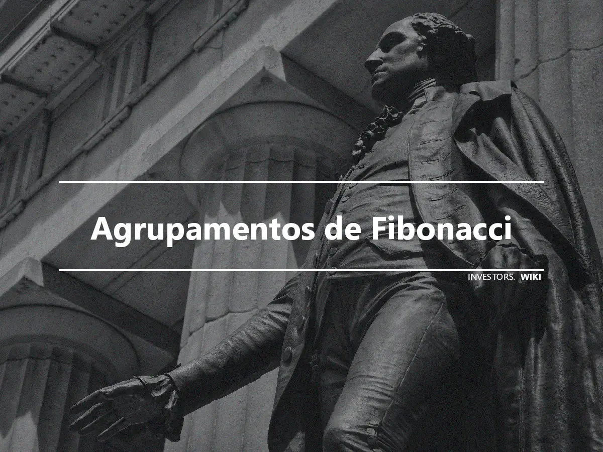 Agrupamentos de Fibonacci