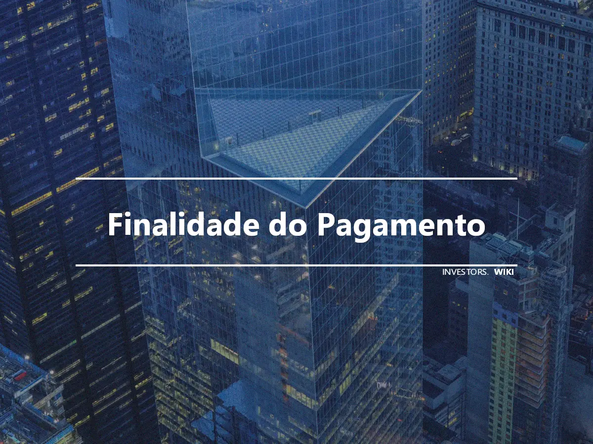 Finalidade do Pagamento