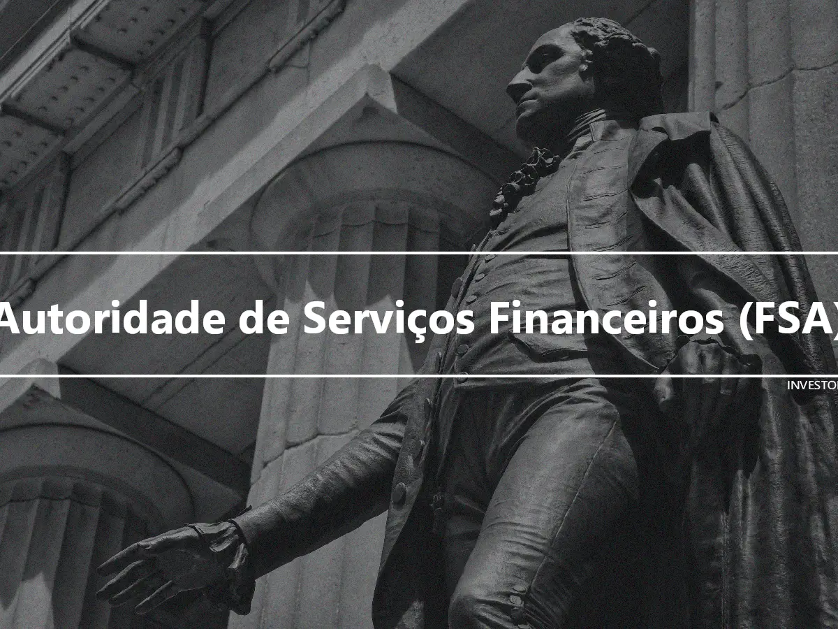 Autoridade de Serviços Financeiros (FSA)