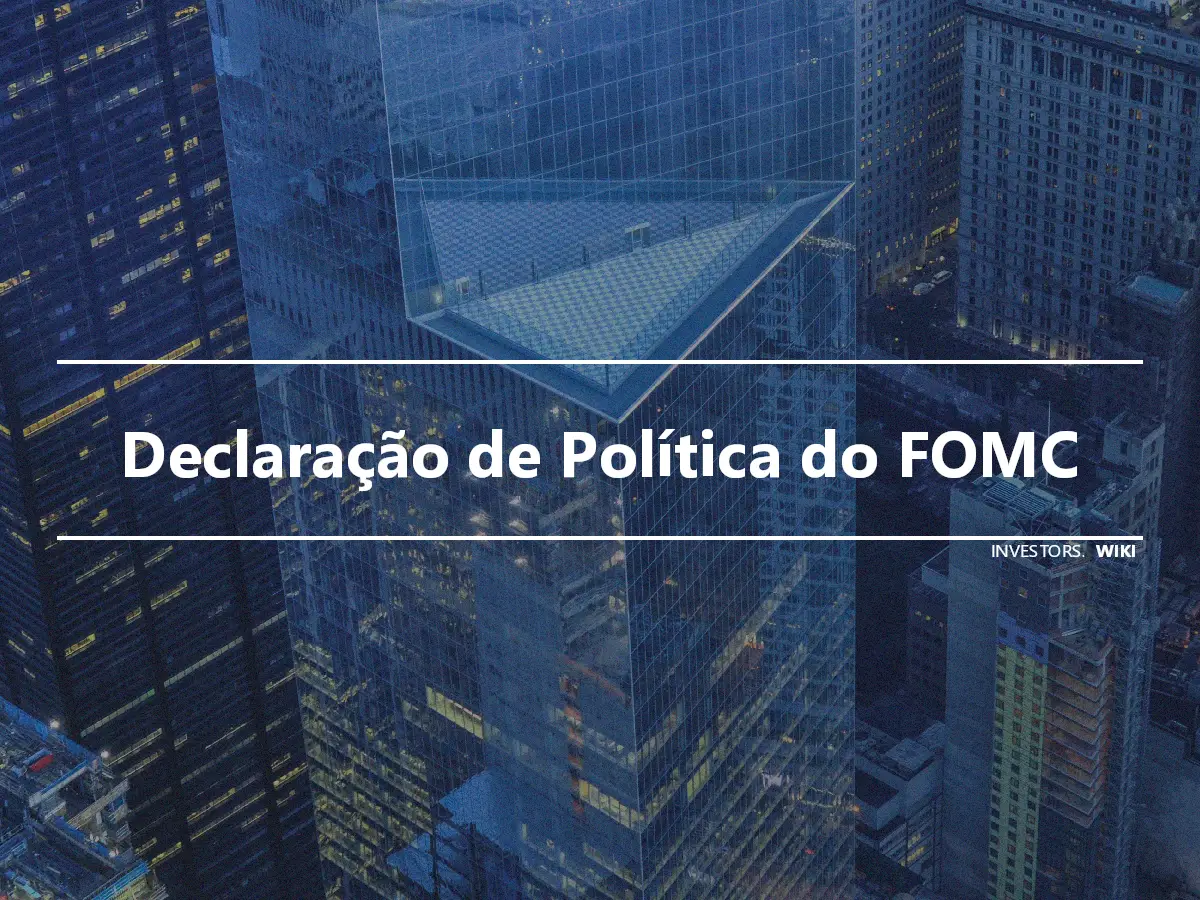 Declaração de Política do FOMC