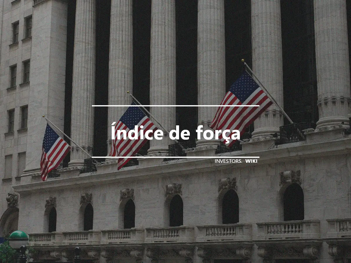 Índice de força