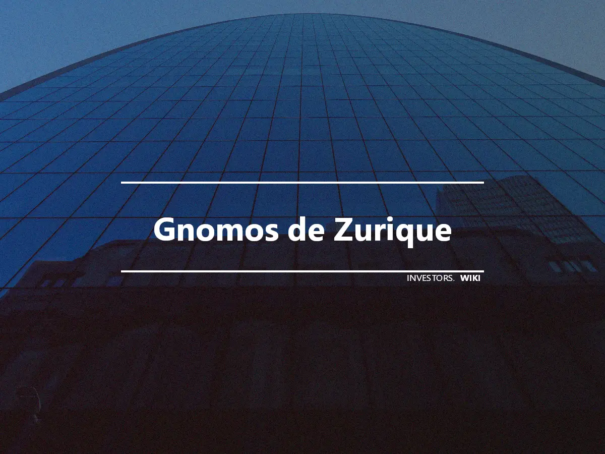 Gnomos de Zurique