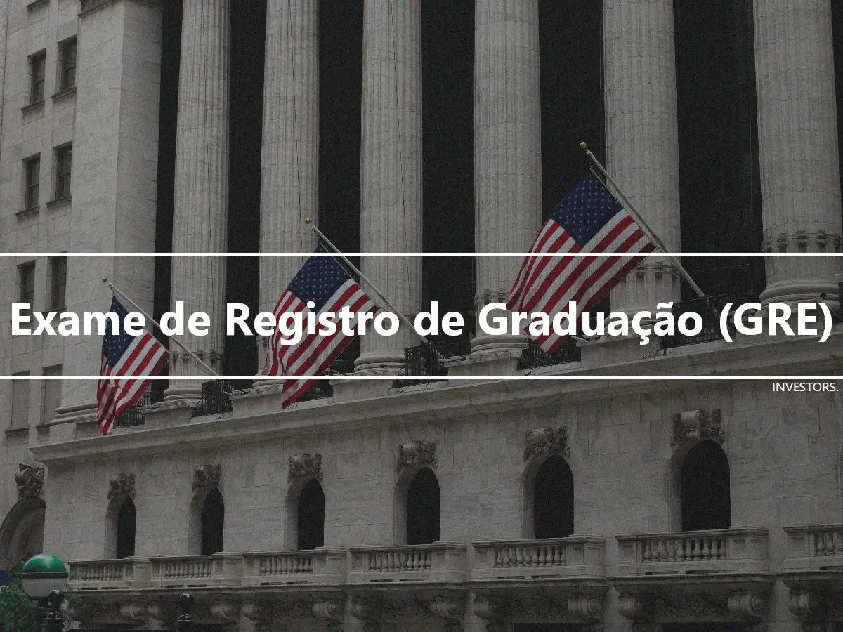 Exame de Registro de Graduação (GRE)