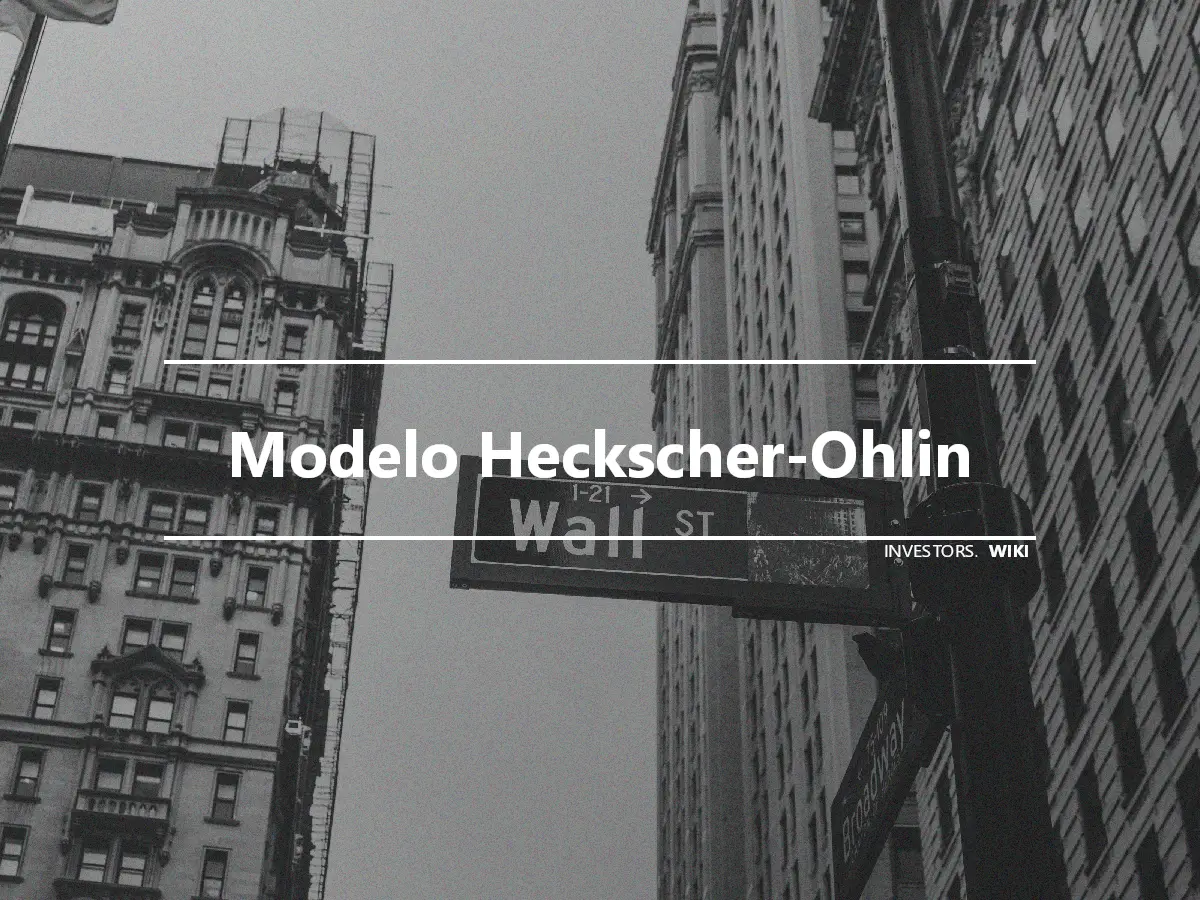 Modelo Heckscher-Ohlin
