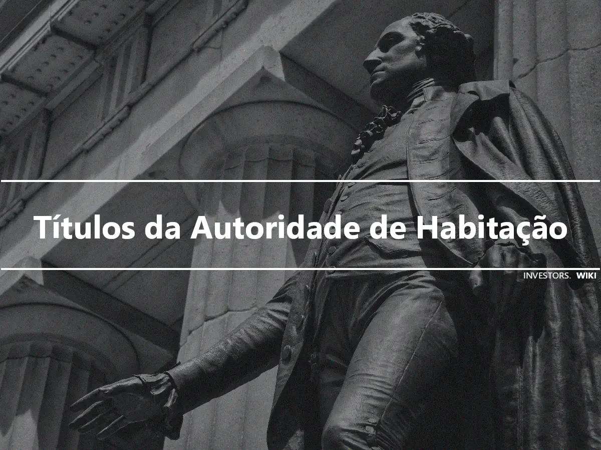 Títulos da Autoridade de Habitação