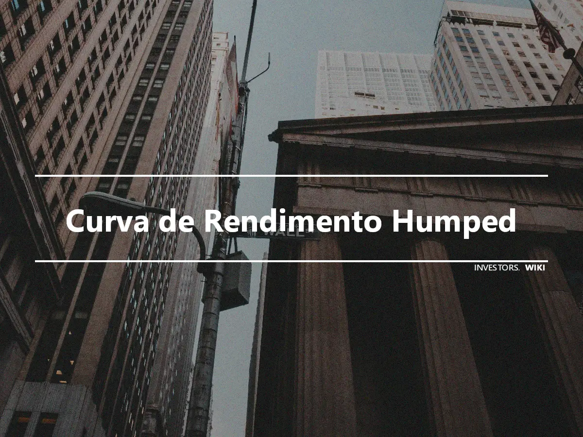 Curva de Rendimento Humped