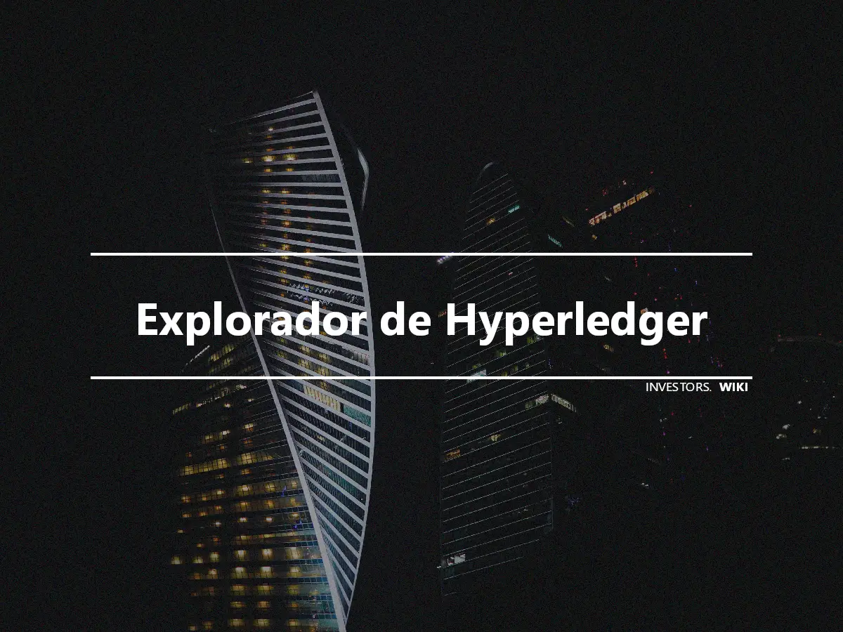 Explorador de Hyperledger