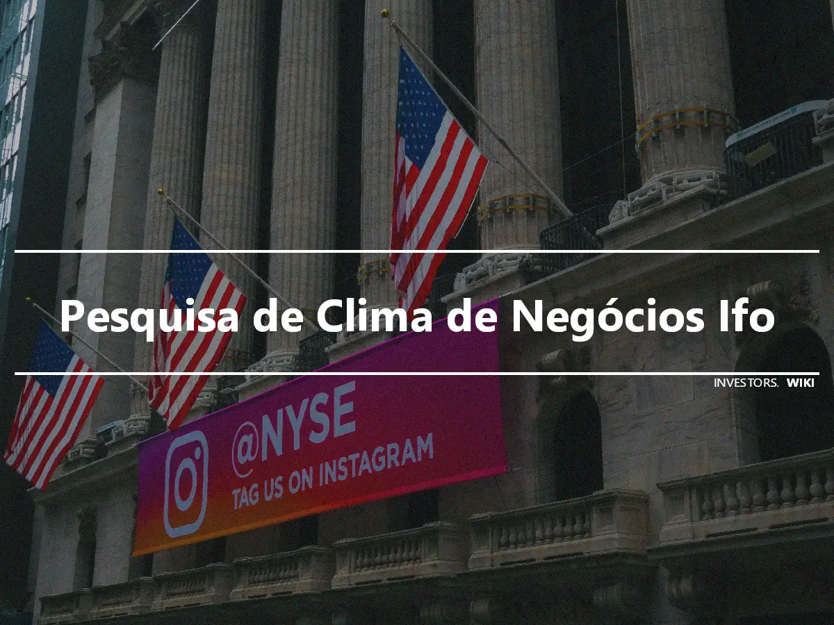 Pesquisa de Clima de Negócios Ifo