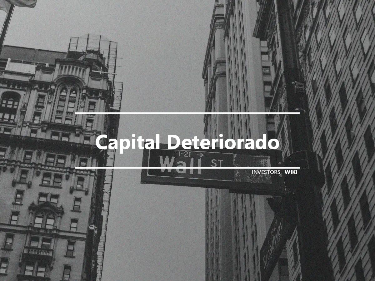 Capital Deteriorado