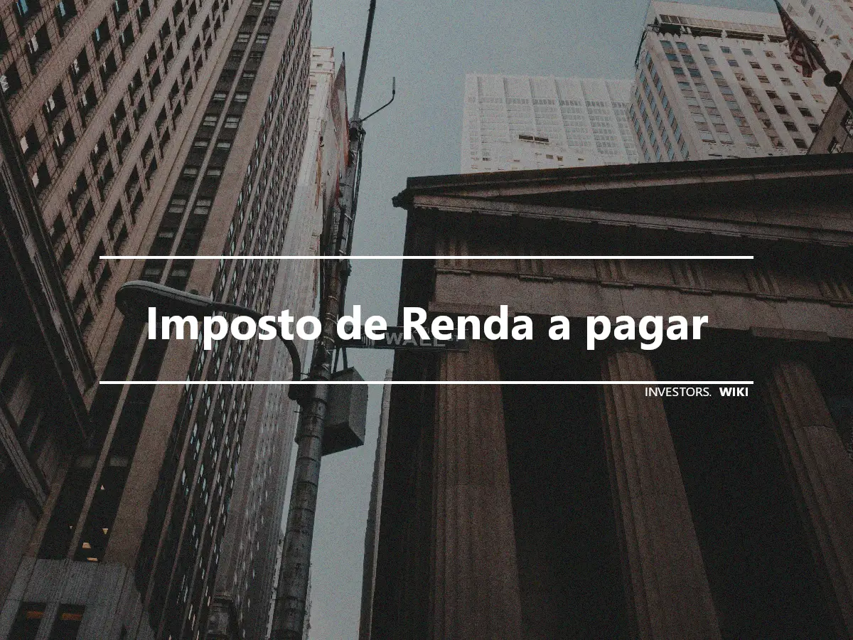 Imposto de Renda a pagar