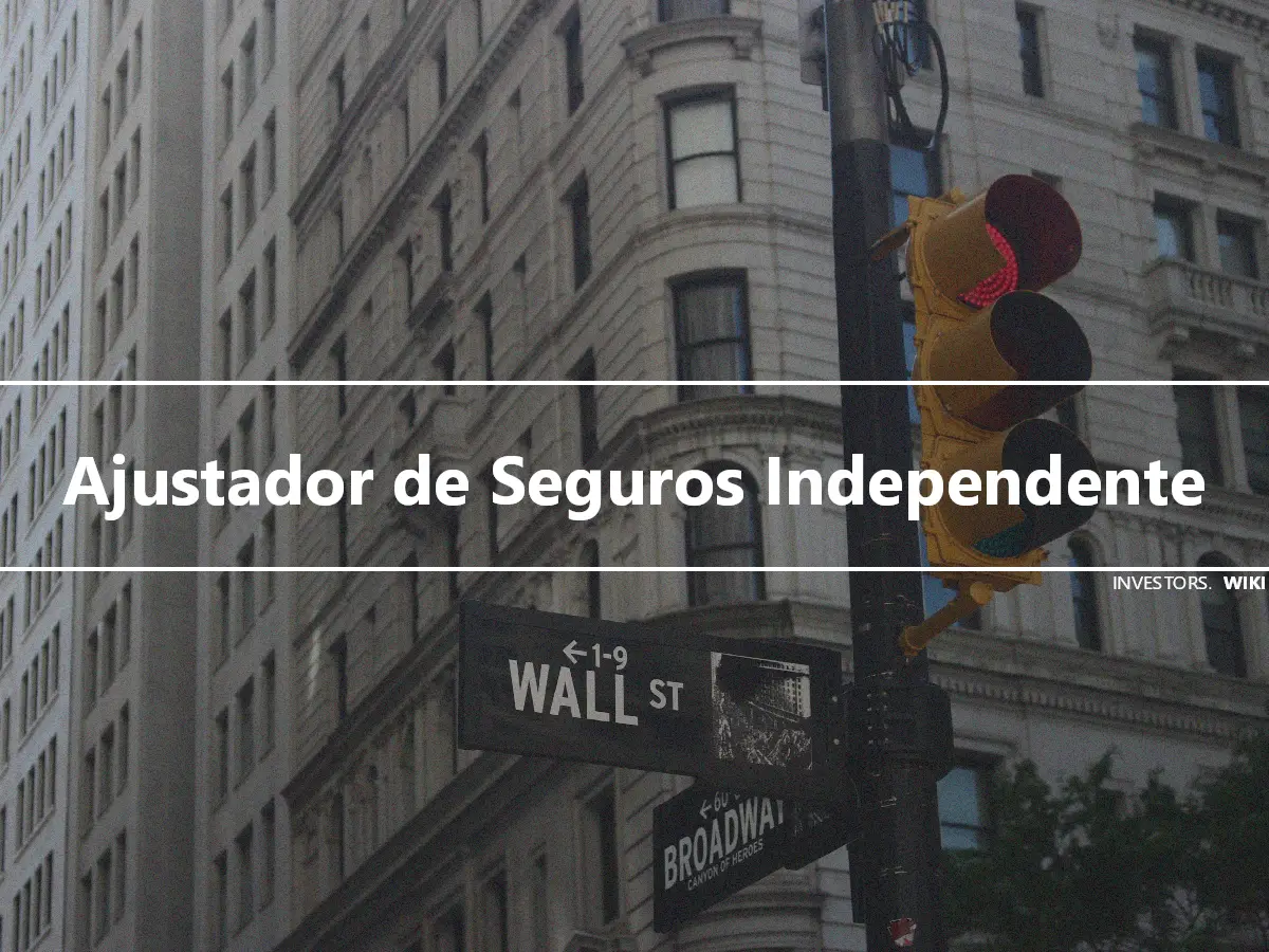 Ajustador de Seguros Independente