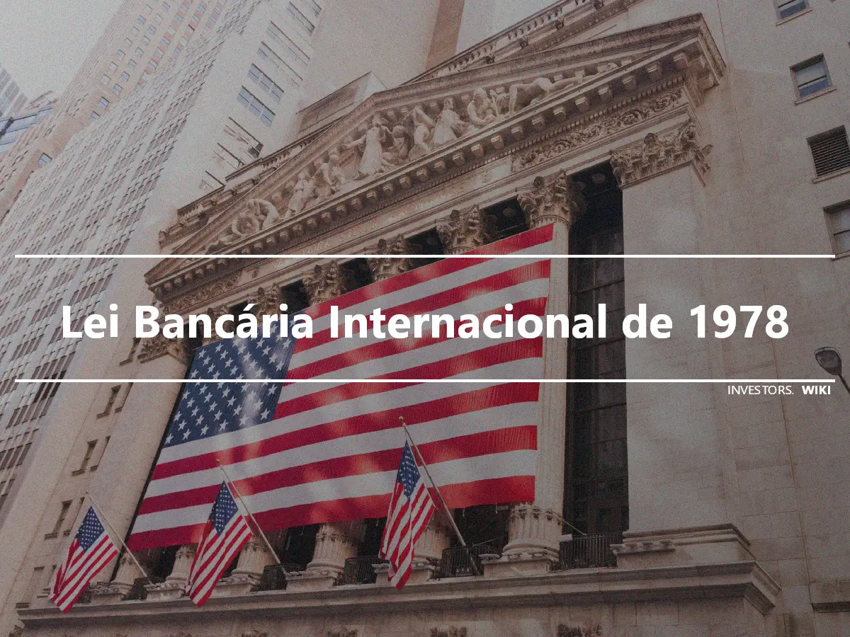 Lei Bancária Internacional de 1978