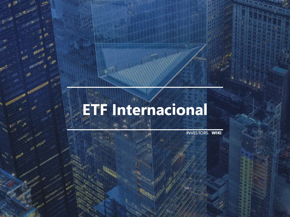 ETF Internacional