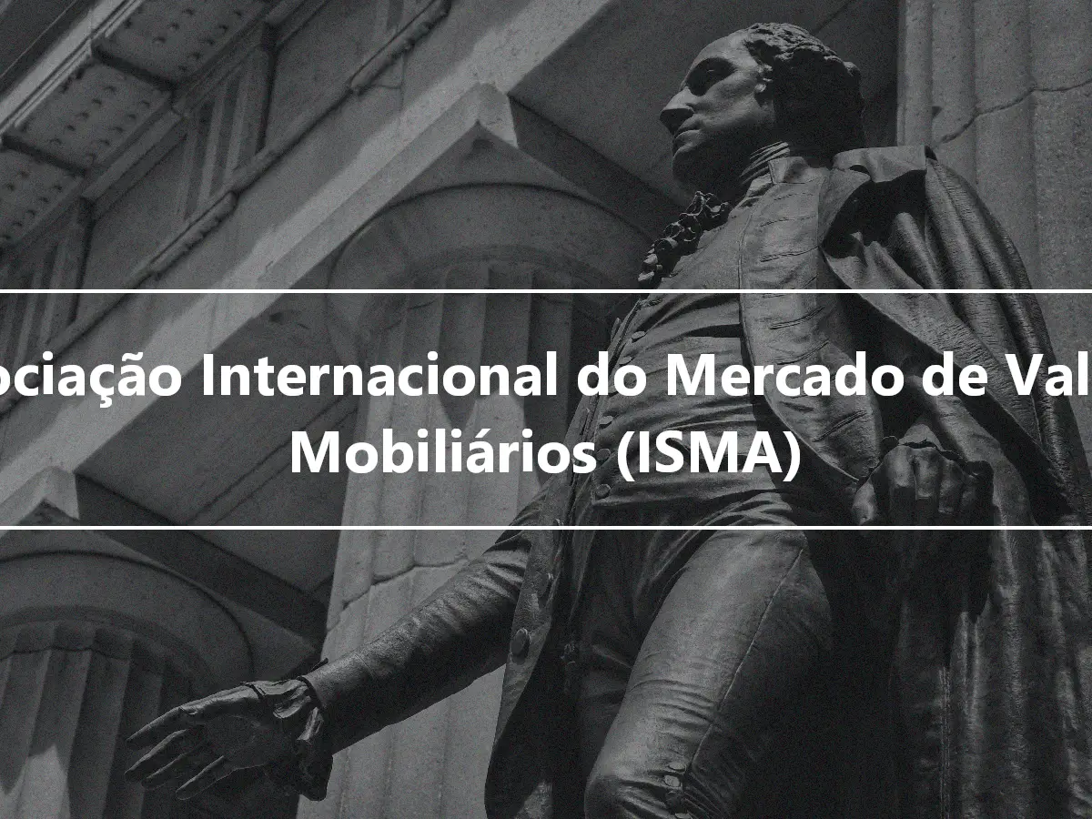 Associação Internacional do Mercado de Valores Mobiliários (ISMA)