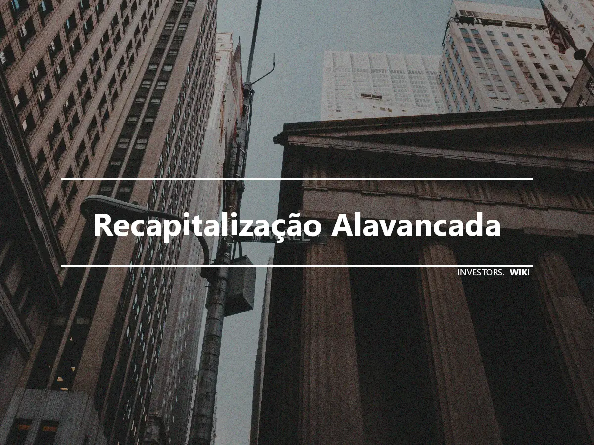 Recapitalização Alavancada