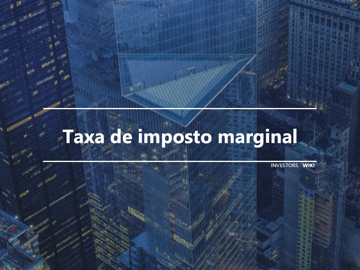 Taxa de imposto marginal