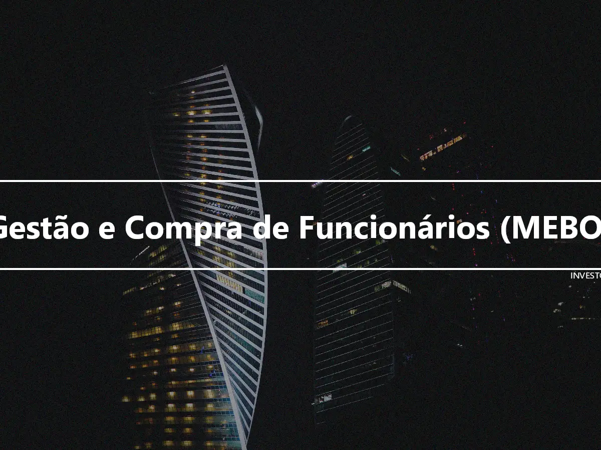 Gestão e Compra de Funcionários (MEBO)