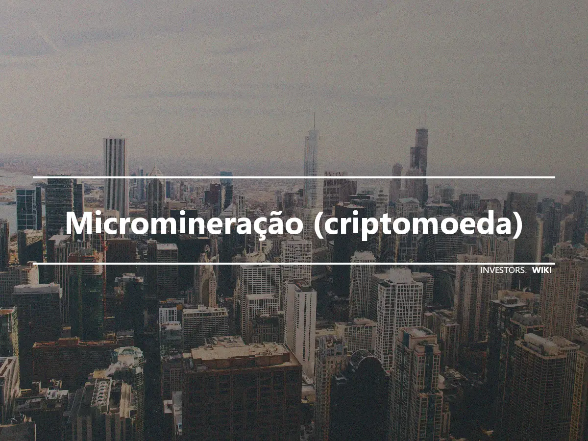 Micromineração (criptomoeda)